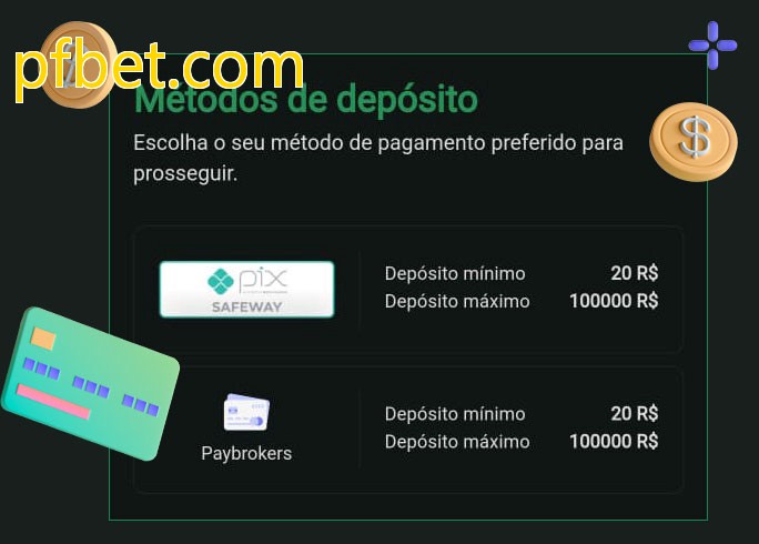 O cassino pfbet.combet oferece uma grande variedade de métodos de pagamento
