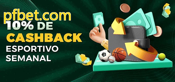 10% de bônus de cashback na pfbet.com